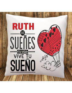 Cojín NO SUEÑES TU VIDA, VIVE TU SUEÑO