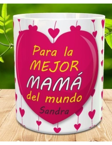 Taza La mejor mama del mundo
