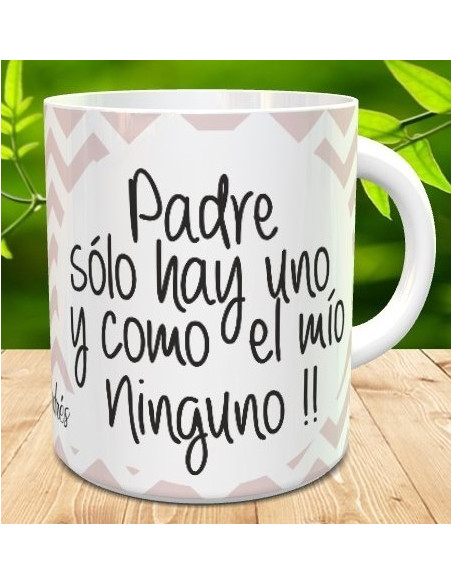 Taza Madre no hay mas que una
