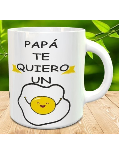 Taza Papa te quiero un huevo