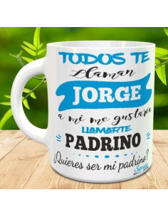 Taza quieres ser mi padrino