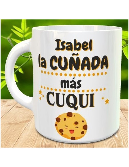 Taza la cuñada mas cuqui