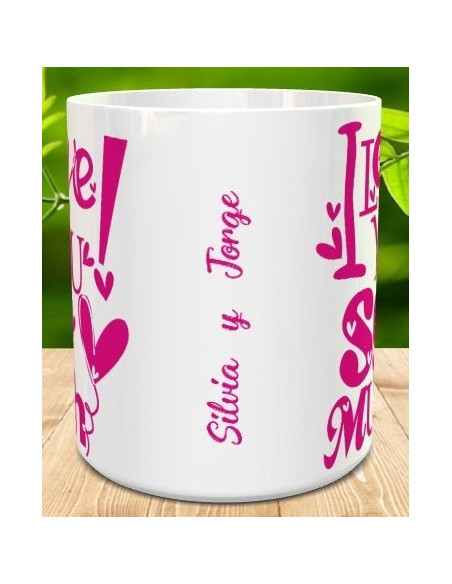 Taza I love you so much