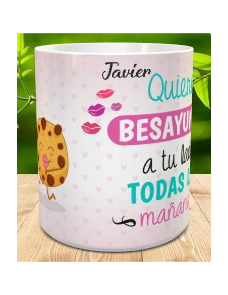 Taza desayunar contigo todas las mañanas