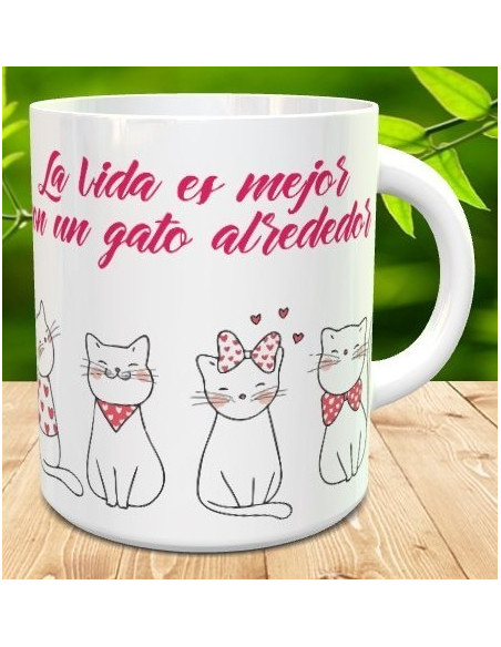 Taza la vida es mejor con un gato