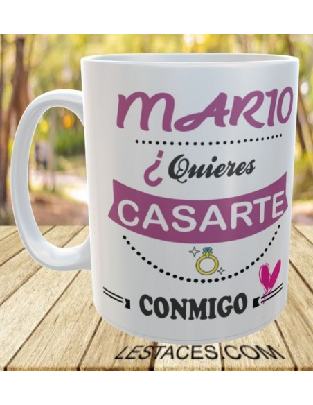 Taza quieres casarte conmigo