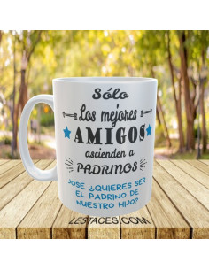 Taza SOLO LOS MEJORES... ASCIENDEN A PADRINOS